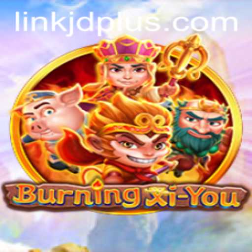 Unraveling the Mystique of BurningXiYou: An In-Depth Exploration